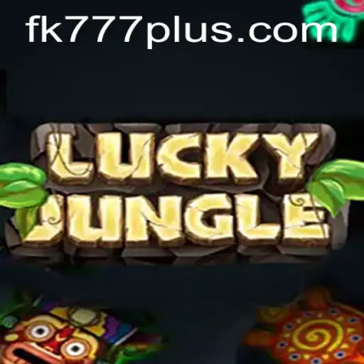 Discover the Thrill of LuckyJungle: Unveiling FK777