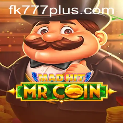 MadHitMrCoin: Unveiling the Thrilling World of FK777