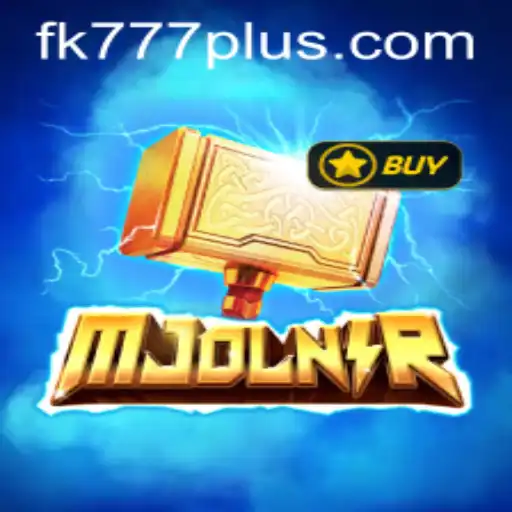 Mjolnir: The New Thunderous Game Experience with FK777