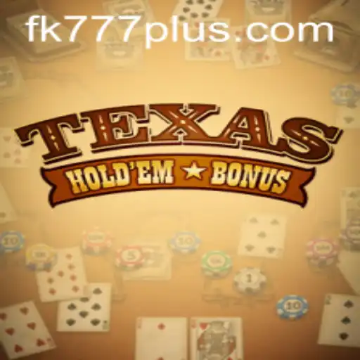 Exploring the Thrills of Texas Hold'em Bonus: A Comprehensive Guide